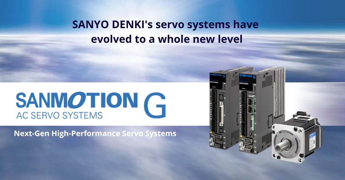 Sanyo Denki brand new servo systems SANMOTION G