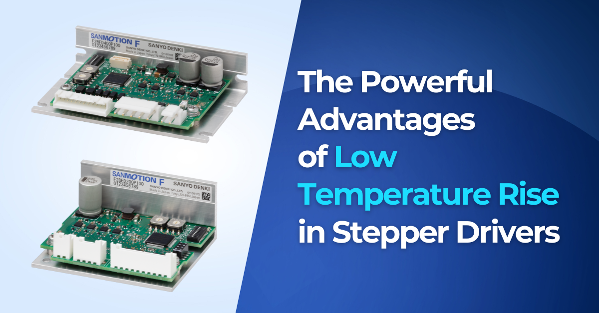 SANMOTION New stepper drivers have advantages of low temperature rise