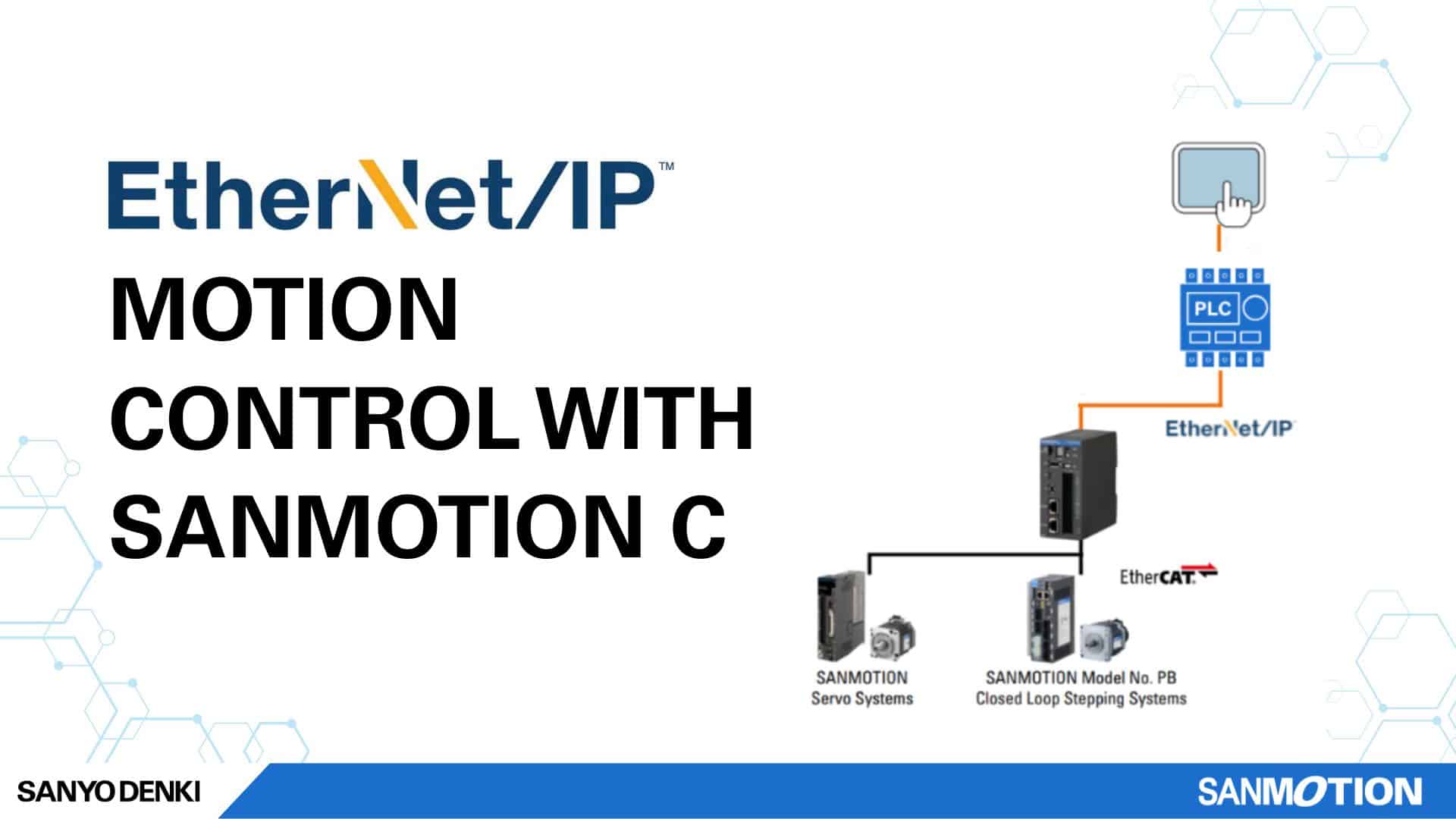 EtherNet IP motion control with SANYO DENKI SANMOTION C motion controller